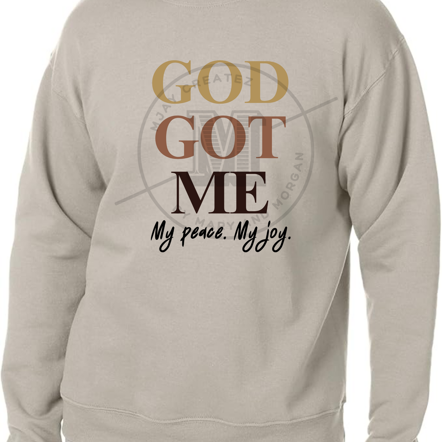 God Got Me Crewneck