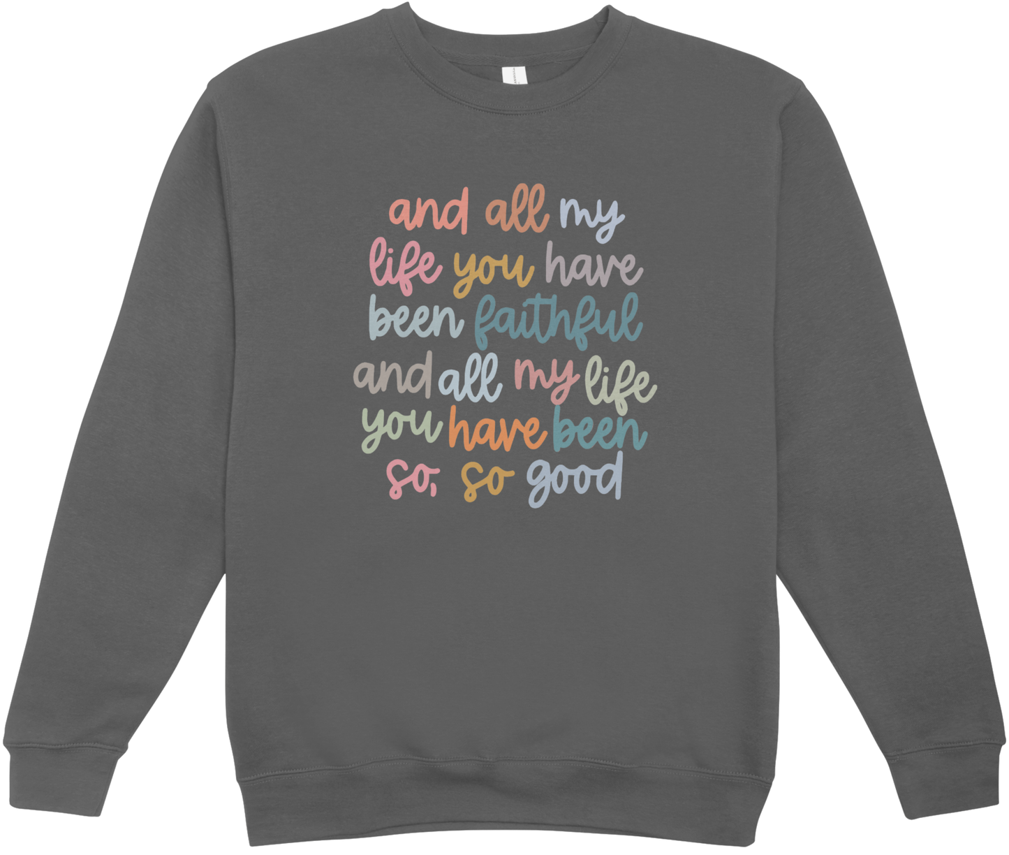 So, So Good Crewneck