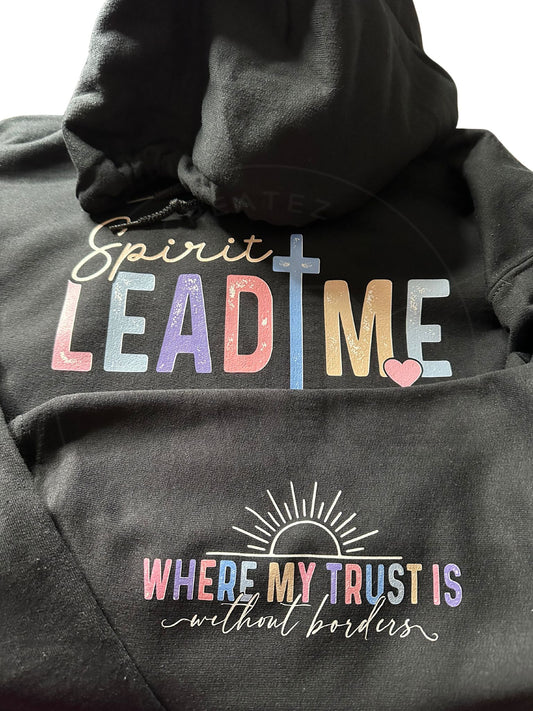 Spirit Lead Me Graphic Hoodie