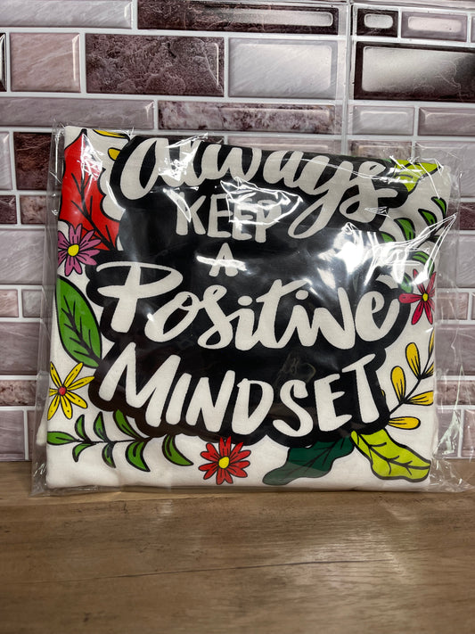 Always Keep a Positive Mindset Tee